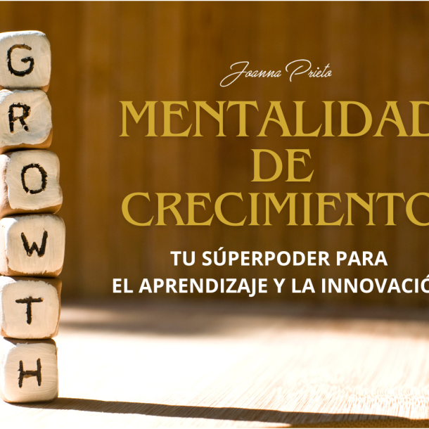 Growth mindset, mentalidad de crecimiento