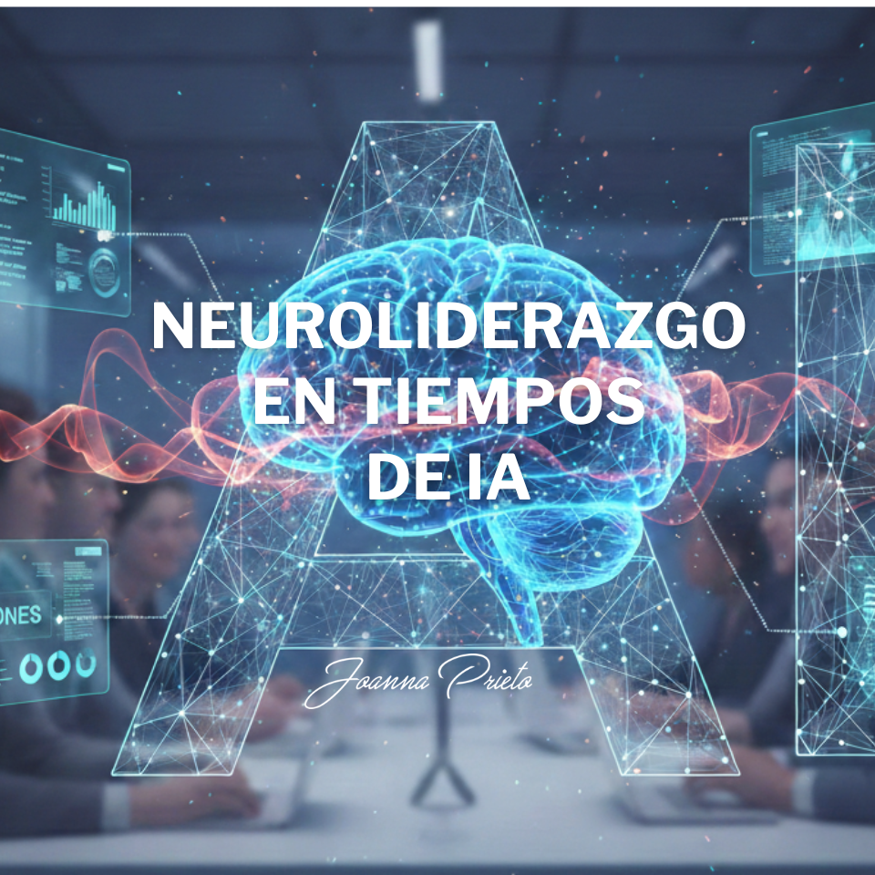 Neuroliderazgo en tiempos de IA