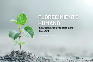 Florecimiento humano Joanna Prieto